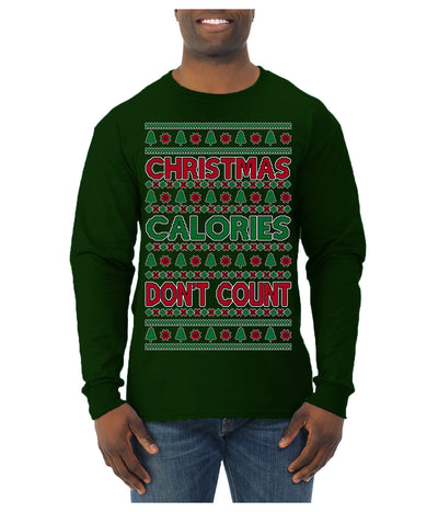 Christmas Calories Don't Count Funny Family Holidays Ugly Christmas Sweater Mens Long Sleeve Shirt