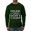 Drunk Cigs Don't Count Funny Cigarette Smoker Cig Ugly Christmas Sweater Mens Long Sleeve Shirt