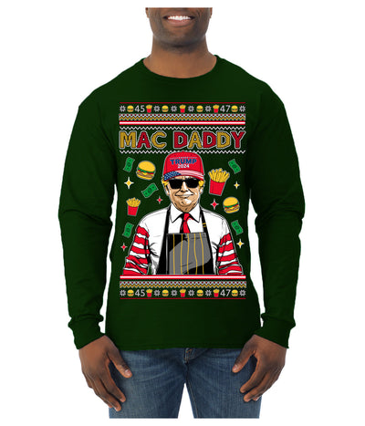 Mac Daddy Funny Viral Trump Meme Fast Food Fries Burgers Ugly Christmas Sweater Mens Long Sleeve Shirt