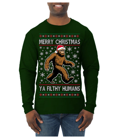 Merry Christmas Ya Filthy Humans Funny Sasquatch Bigfoot Ugly Christmas Sweater Mens Long Sleeve Shirt