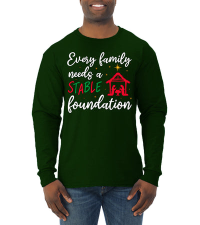 Every Family Needs a Stable Foundation Christmas Mens Long Sleeve Shirt