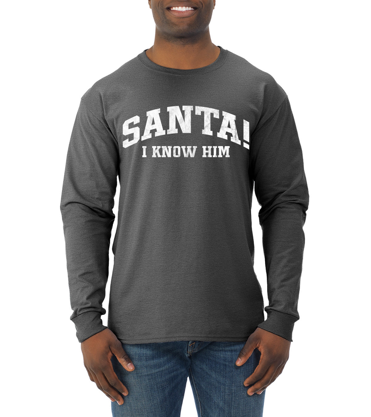 Vintage Movie Quote Santa! I Know Him Christmas Mens Long Sleeve Shirt