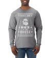 Theres Some Hos in the House Santa Ugly Christmas Sweater Mens Long Sleeve Shirt