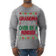 Grandma Got Ran Over by a Reindeer | Classic Xmas Song Holiday Movie Quote Ugly Christmas Sweater Mens Long Sleeve Shirt