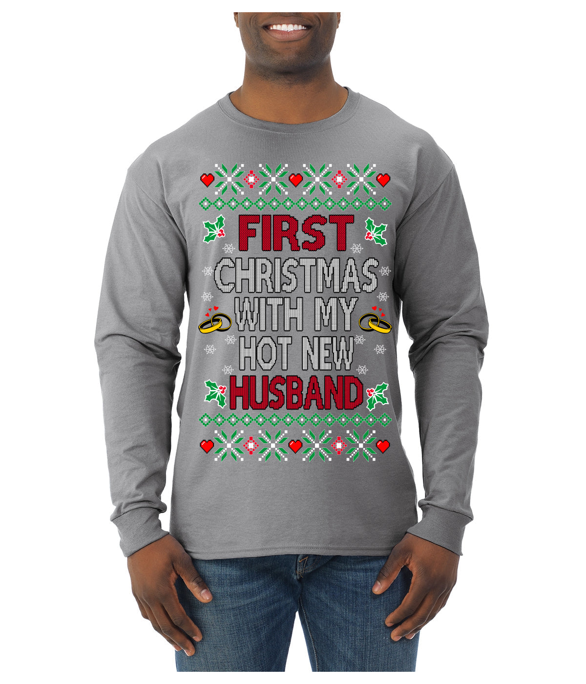 First Christmas With My Hot New Husband Classic Newlywed Ugly Christmas Sweater Mens Long Sleeve Shirt