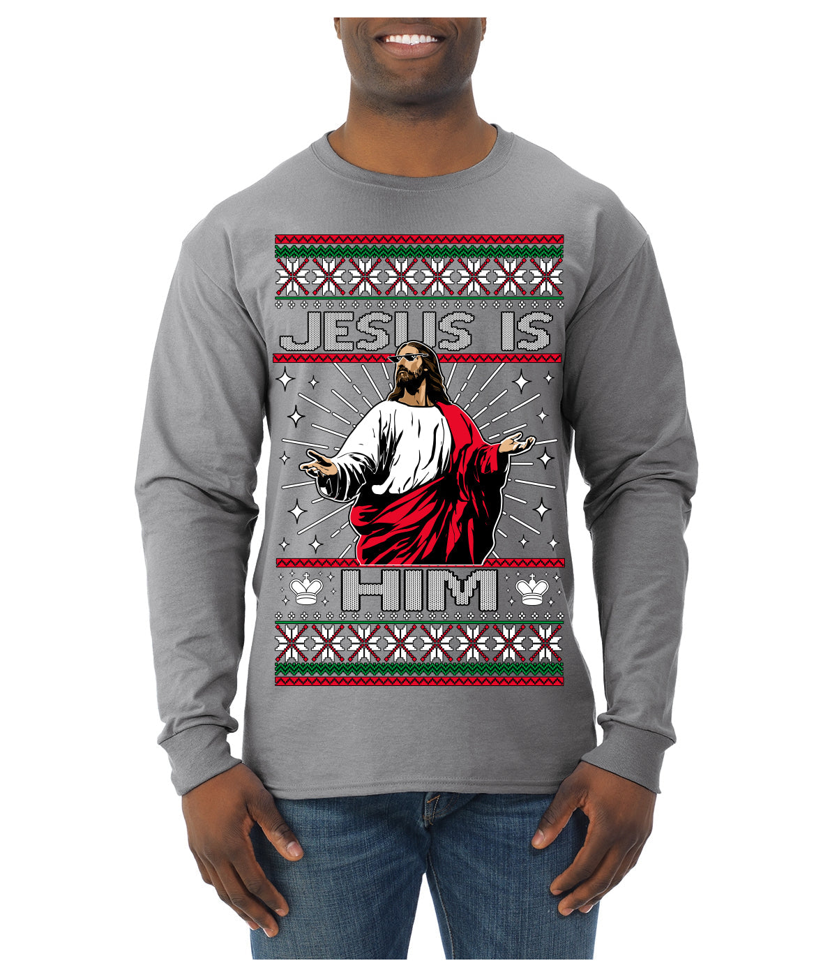 Jesus Is Him Funny Gen Z Viral Meme Shades Slang Ugly Christmas Sweater Mens Long Sleeve Shirt