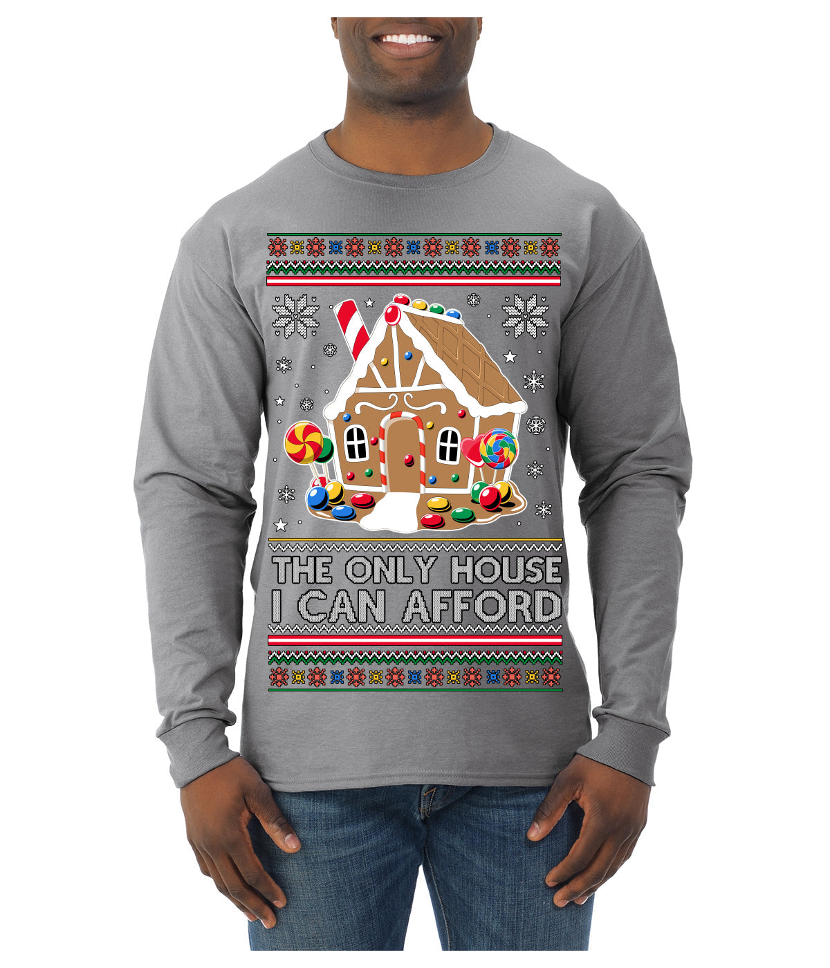 The Only House I Can Afford Funny Millennial Meme Ugly Christmas Sweater Mens Long Sleeve Shirt