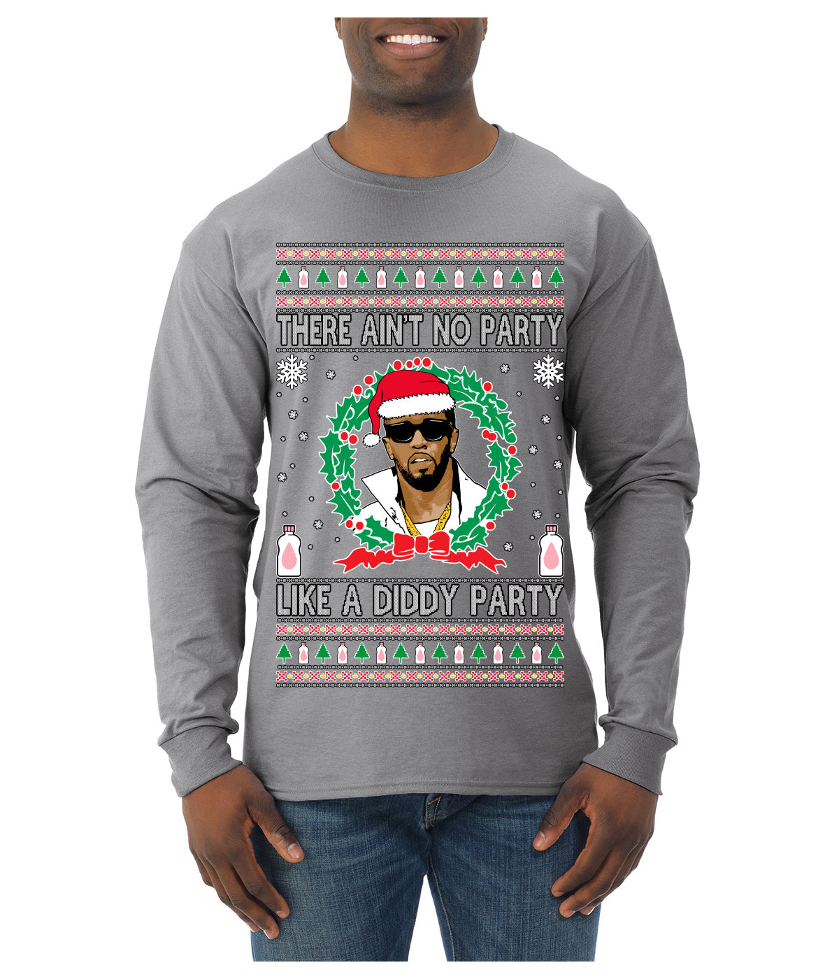 There Ain't No Party Like a Diddy Party, Funny Crazy Party Viral Music Baby Oil Meme, Men Women Ugly Christmas Sweater Mens Long Sleeve Shirt
