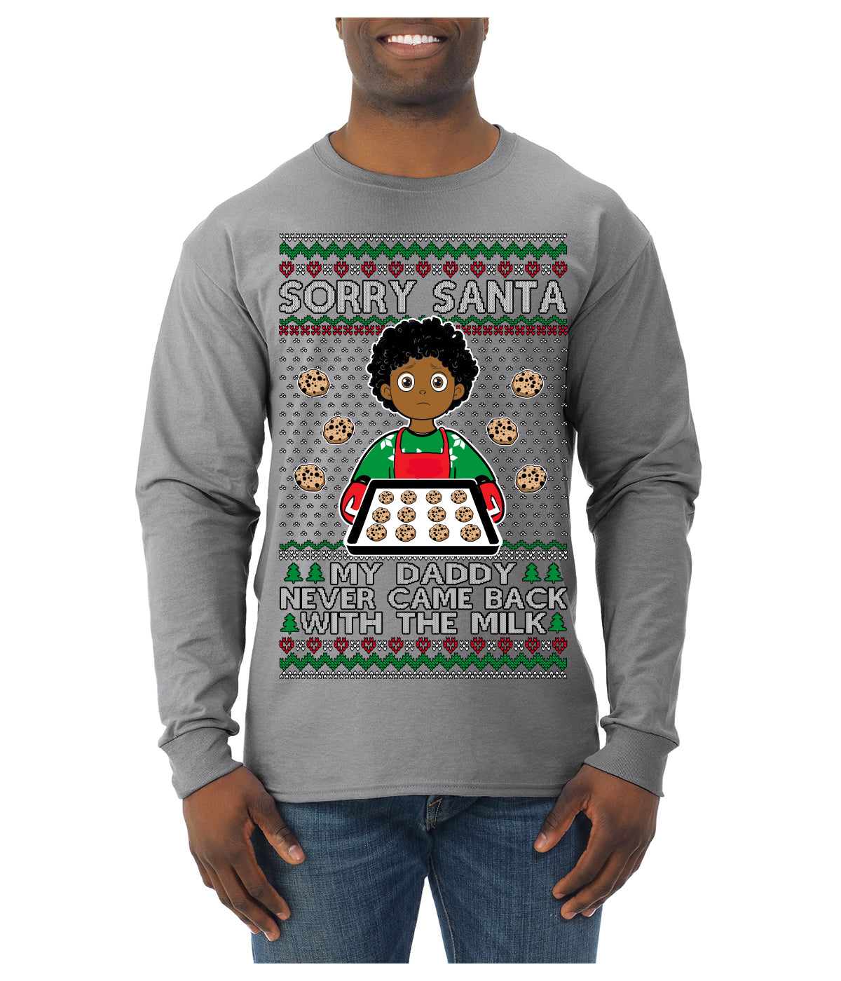 Sorry Santa Dad Never Came Back With Milk, Other Kid, Funny Viral Daddy Left Sad Kid Meme Ugly Christmas Sweater Mens Long Sleeve Shirt