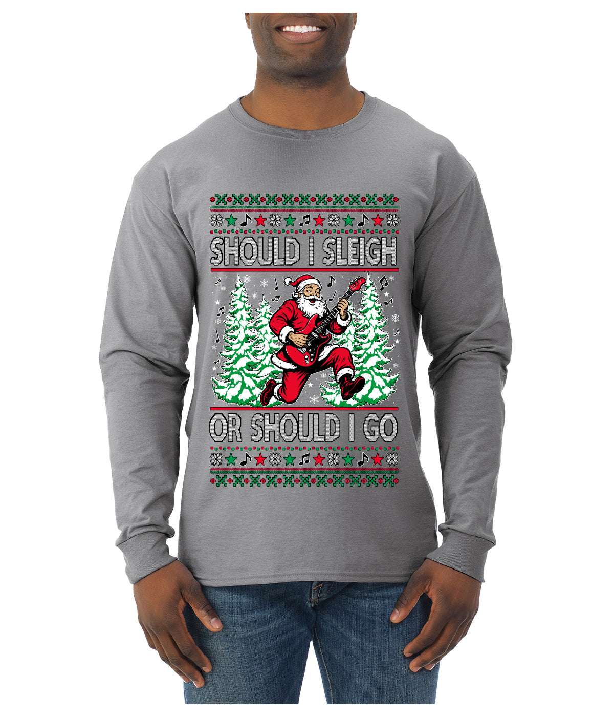 Should I Sleigh Or Should I Go, 80s Rock n' Roll Song, Electric Guitar, Ugly Christmas Sweater Mens Long Sleeve Shirt
