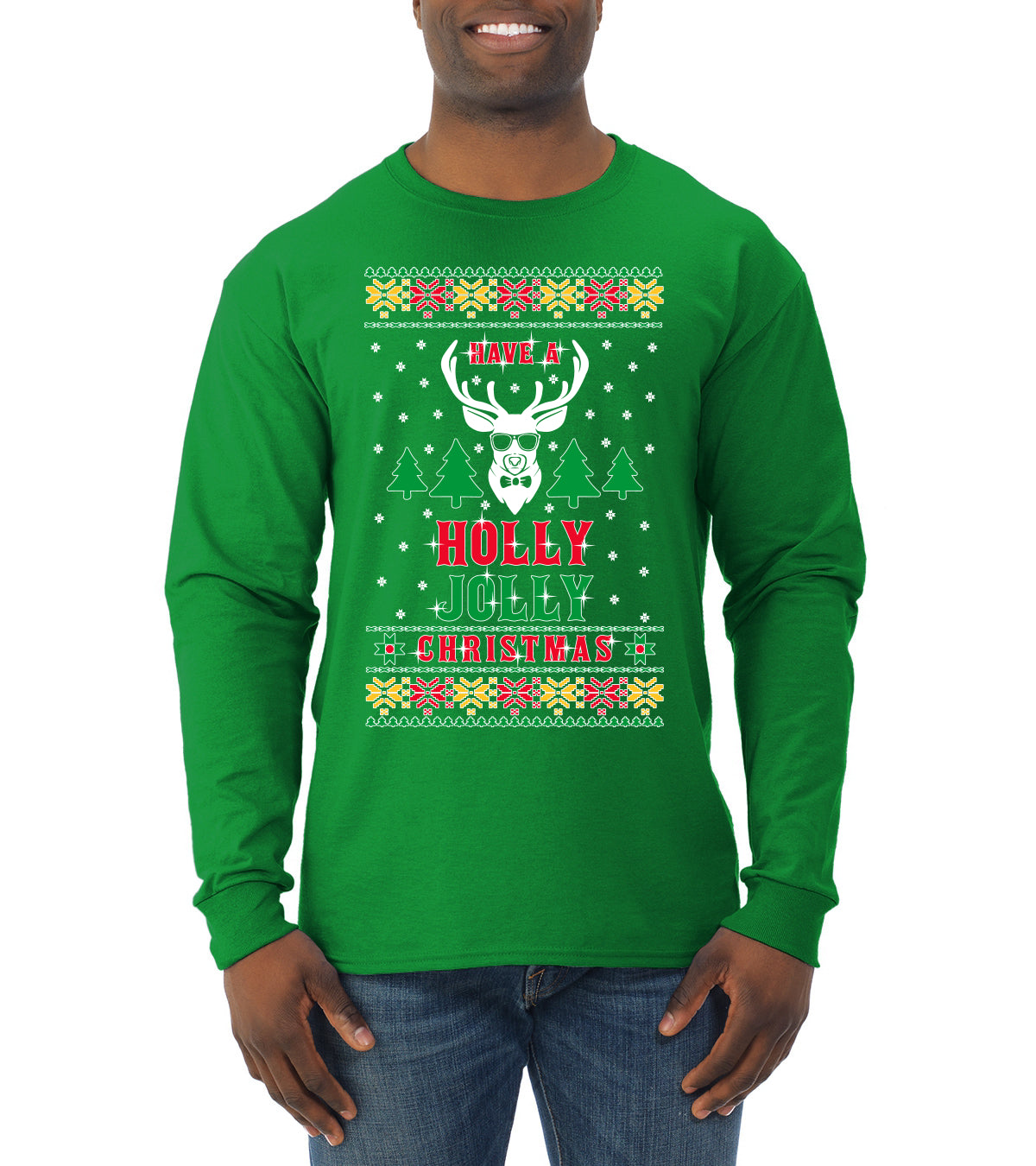 Have A Holly Jolly Christmas Ugly Christmas Sweater Mens Long Sleeve Shirt