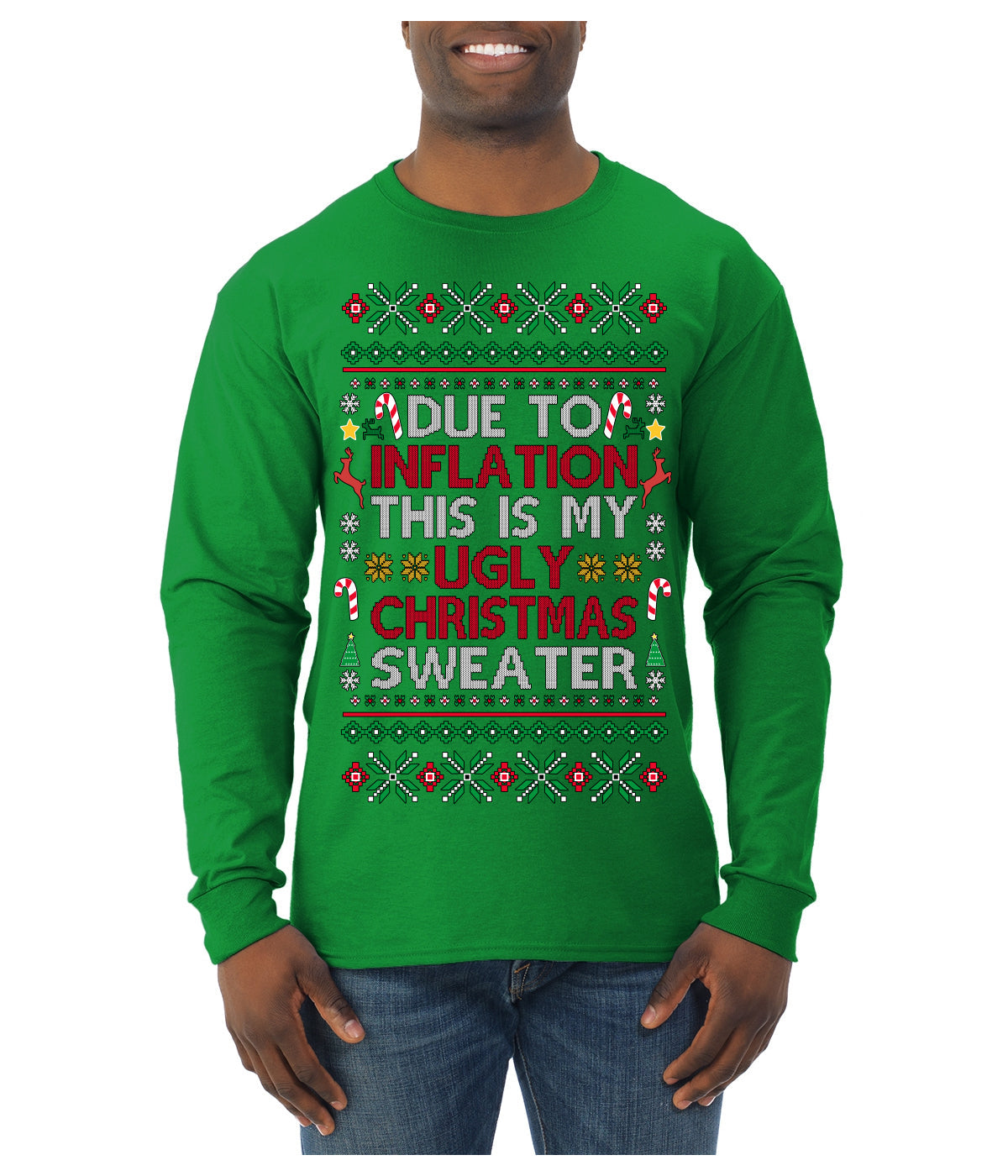 Due to Inflation This is My Ugly Christmas Sweater | Funny Ugly Christmas Sweater Mens Long Sleeve Shirt