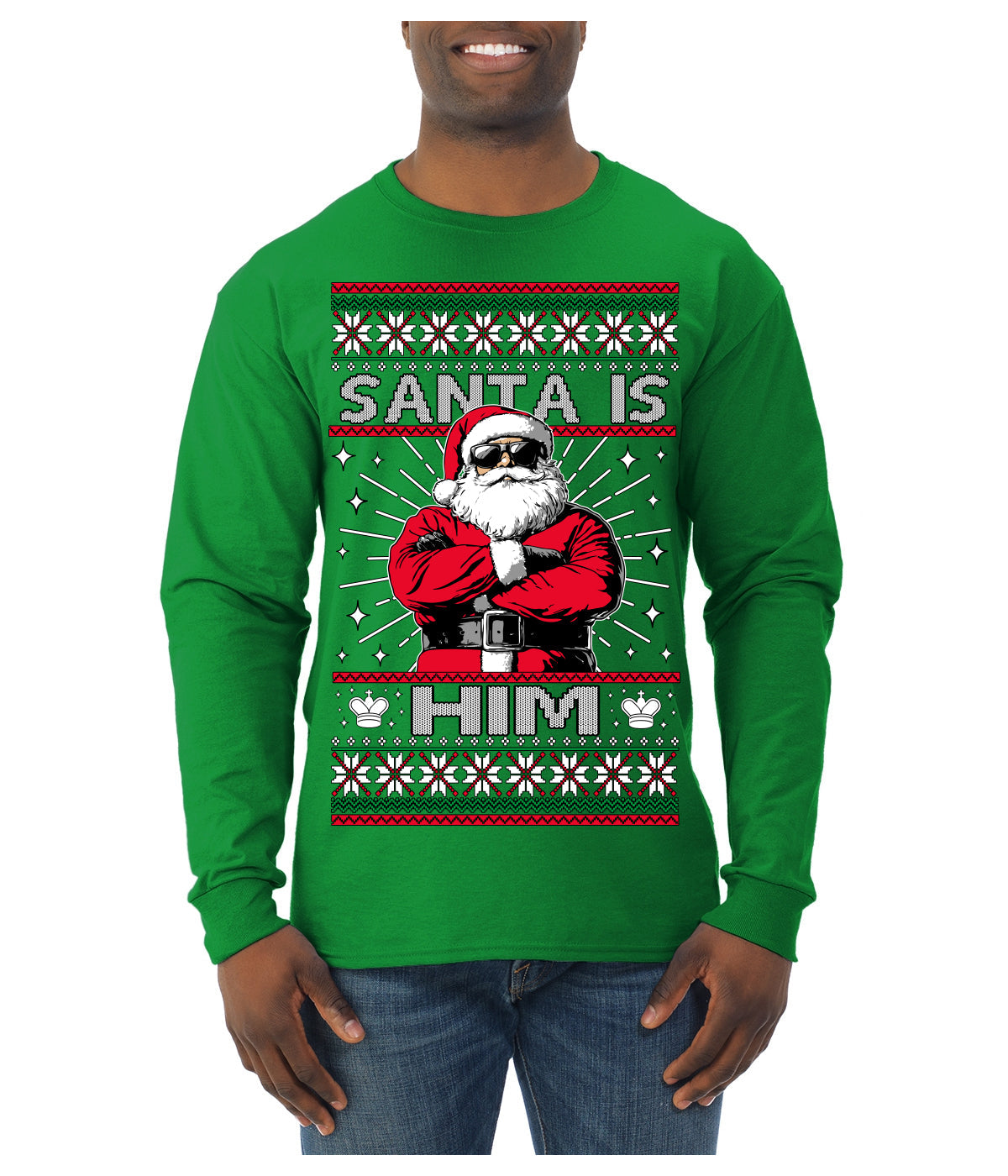 Santa Is Him Funny Gen Z Viral Meme Shades Slang Ugly Christmas Sweater Mens Long Sleeve Shirt