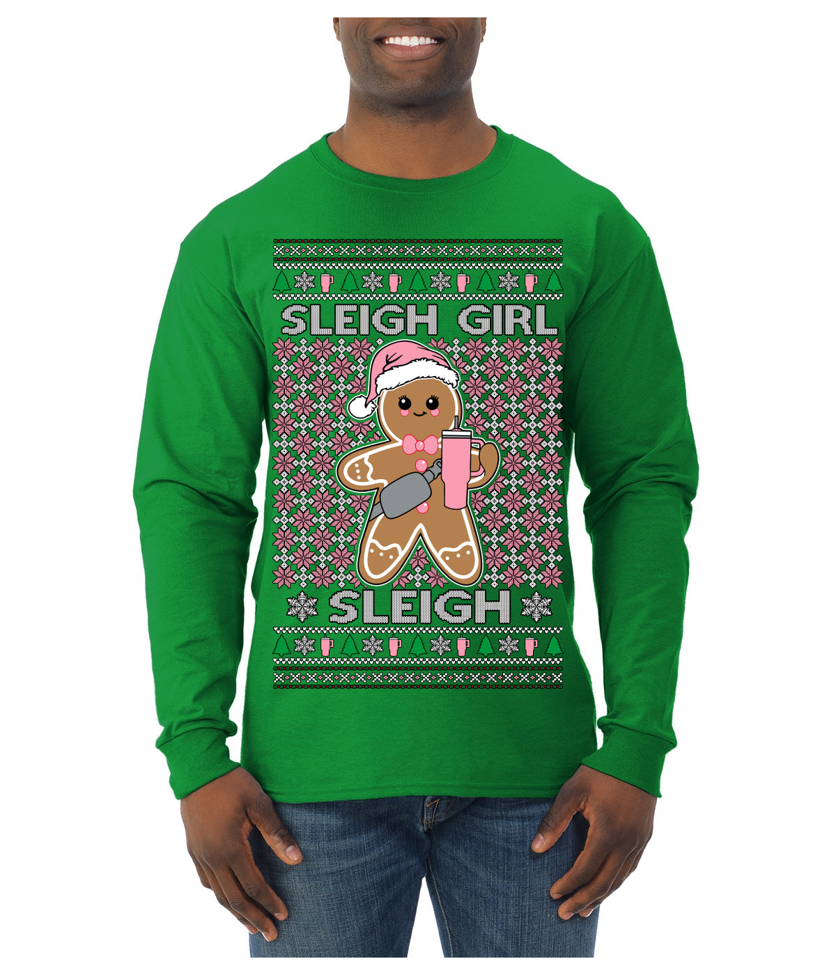 Sleigh Girl Sleigh Funny Trendy Pop Girly Sling Bag Coffee Cup Unisex Ugly Christmas Sweater Mens Long Sleeve Shirt