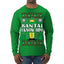 Santa! I Know Him Christmas Movie Quote  Ugly Christmas Sweater Mens Long Sleeve Shirt