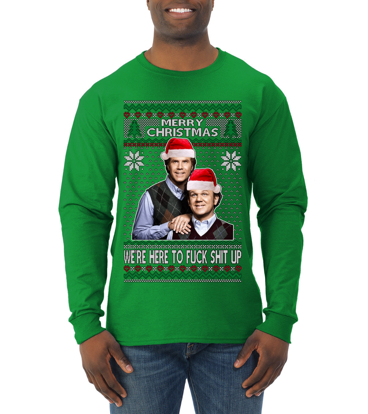 Here To F Stuff Up Step Brothers Holiday Pose Ugly Christmas Sweater Mens Long Sleeve Shirt