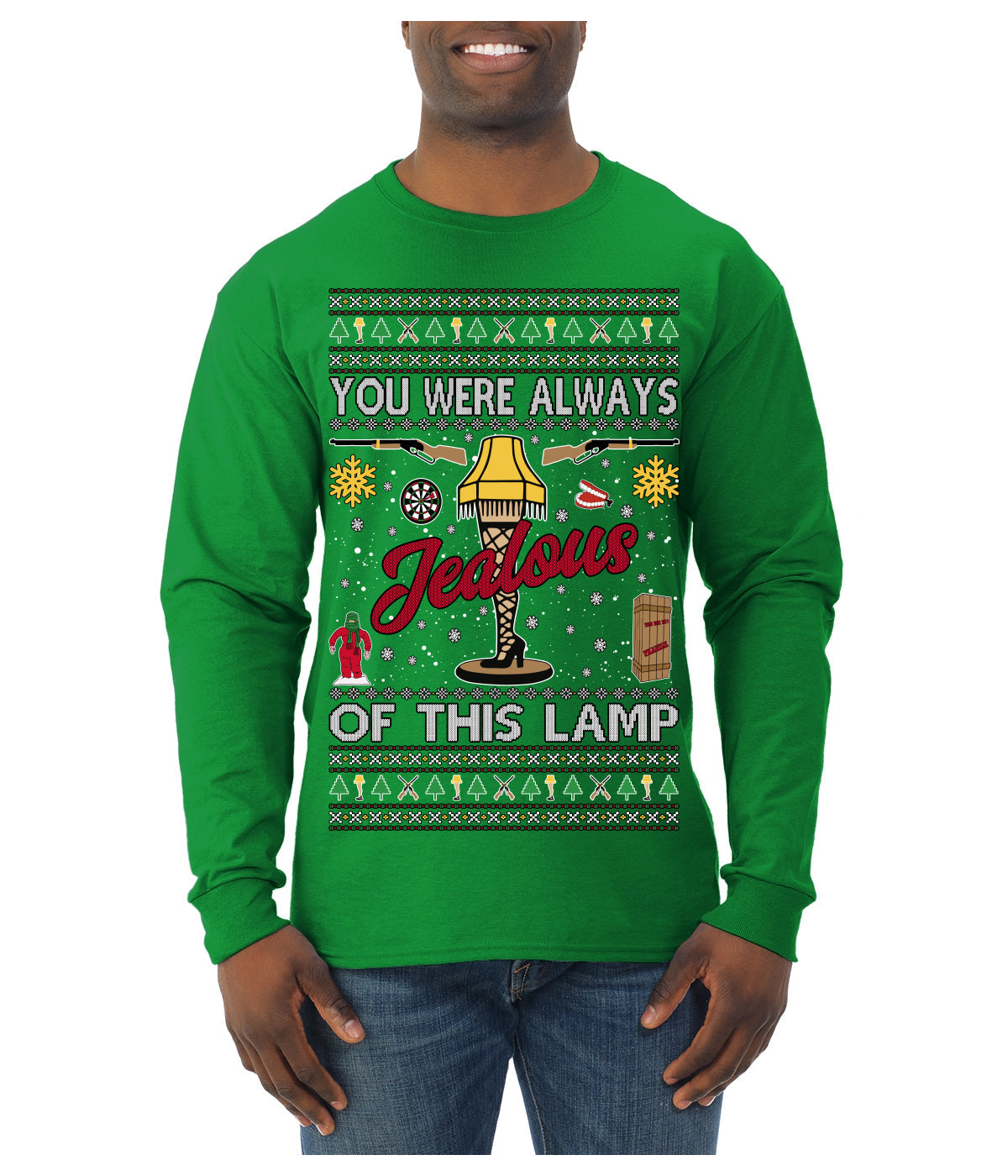 You Were Always Jealous Of This Lamp, Fra Gee Lay Classic 80s Xmas Movie Quote Fragile Leg Lamp Story Unisex Ugly Christmas Sweater Mens Long Sleeve Shirt