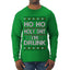Ho Ho I'm Drunk, Funny Humor Christmas Unisex Sweater, Ugly Christmas Sweater Mens Long Sleeve Shirt