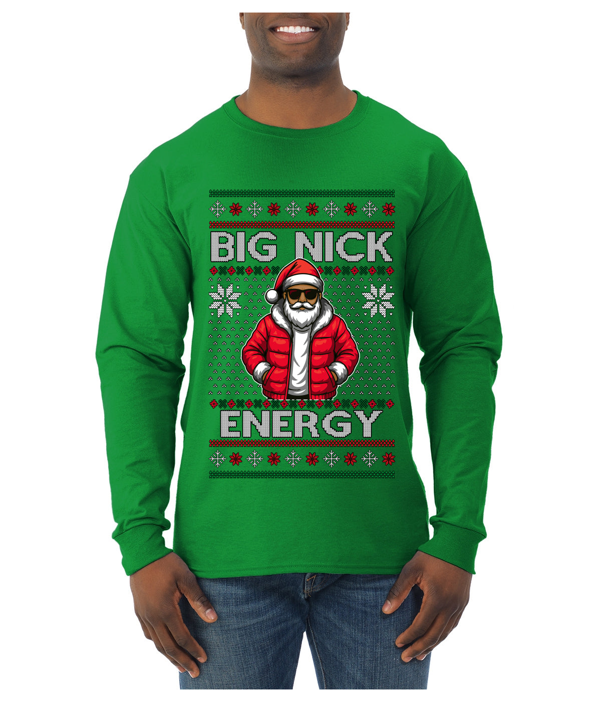 Big Nick Energy, Funny Humor, Ugly Christmas Sweater Mens Long Sleeve Shirt