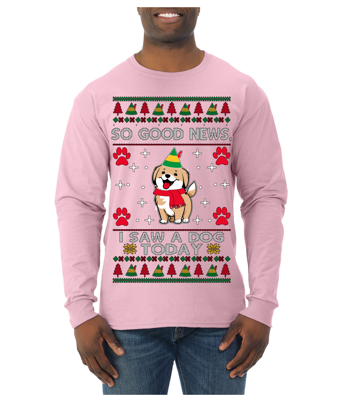 Good News I Saw a Dog Today Funny Ugly Christmas Sweater Mens Long Sleeve Shirt