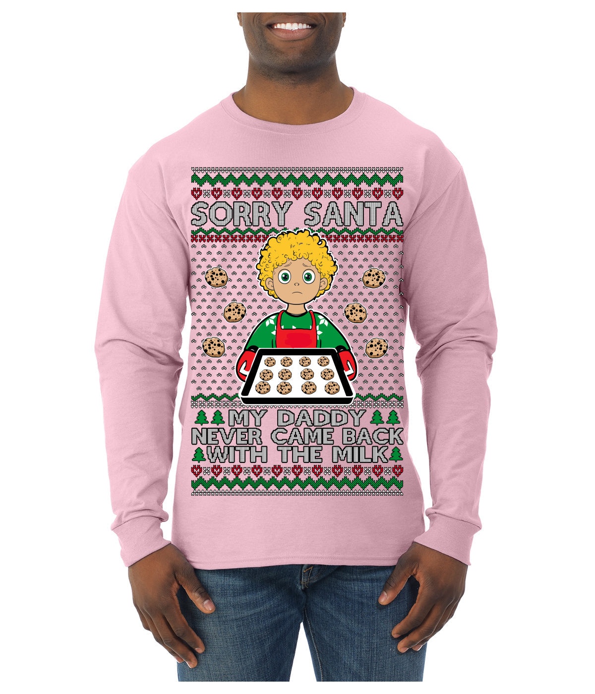 Sorry Santa Dad Never Came Back With Milk, Funny Viral Daddy Left Sad Kid Meme Ugly Christmas Sweater Mens Long Sleeve Shirt