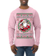 Always Shooting For The Naughty List Ugly Christmas Sweater Mens Long Sleeve Shirt