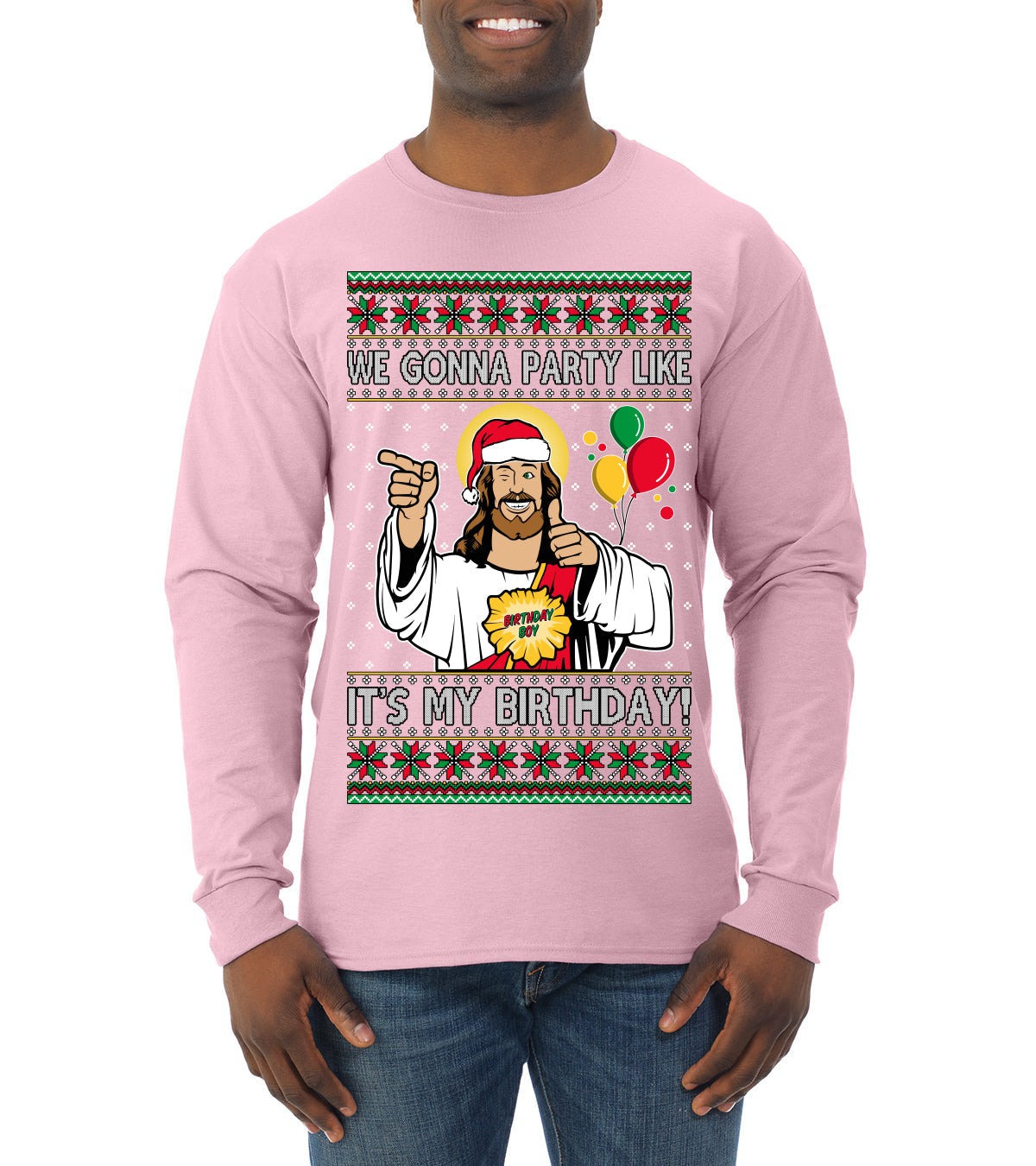 Gonna Party Like It's My Birthday Jesus Ugly Christmas Sweater Mens Long Sleeve Shirt