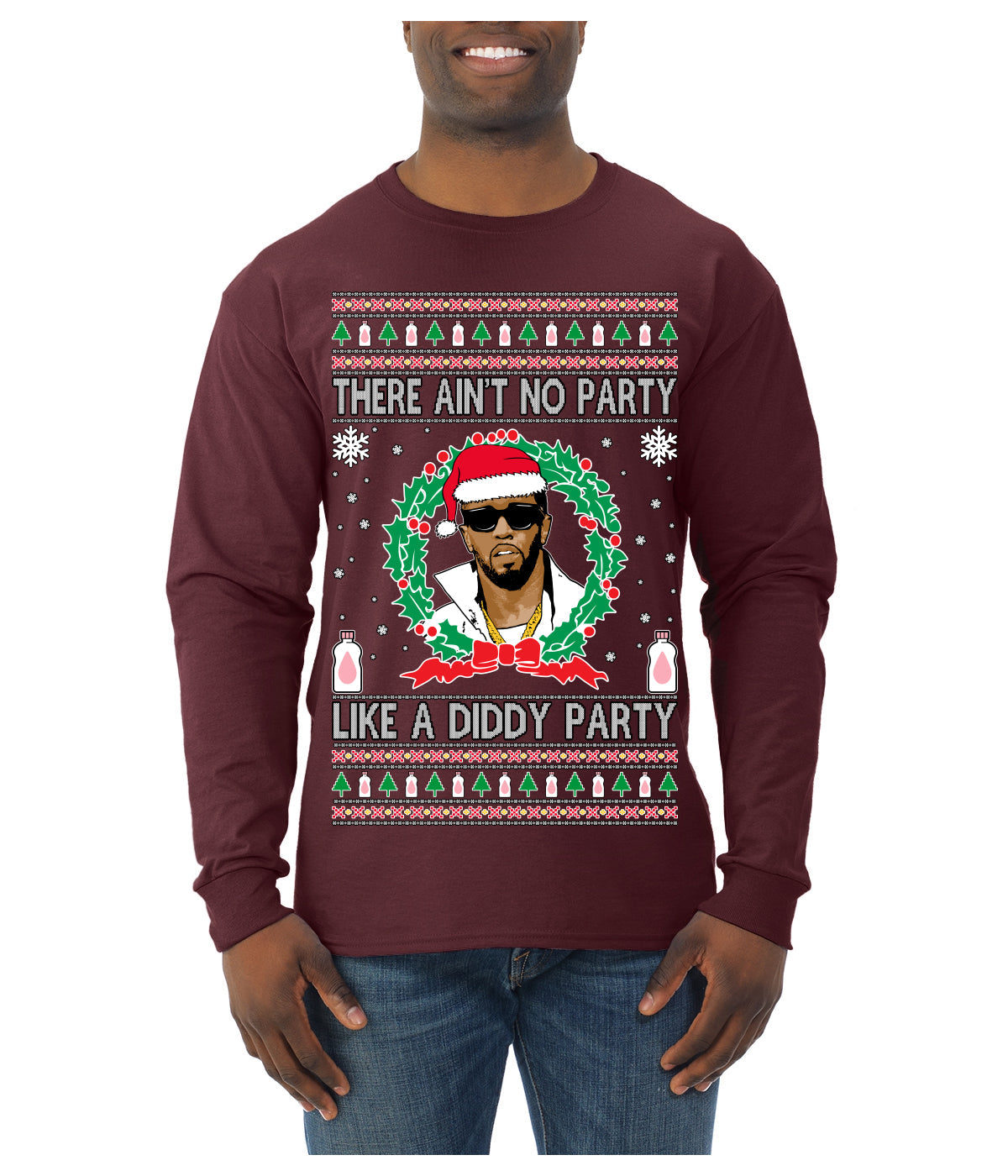 There Ain't No Party Like a Diddy Party, Funny Crazy Party Viral Music Baby Oil Meme, Men Women Ugly Christmas Sweater Mens Long Sleeve Shirt