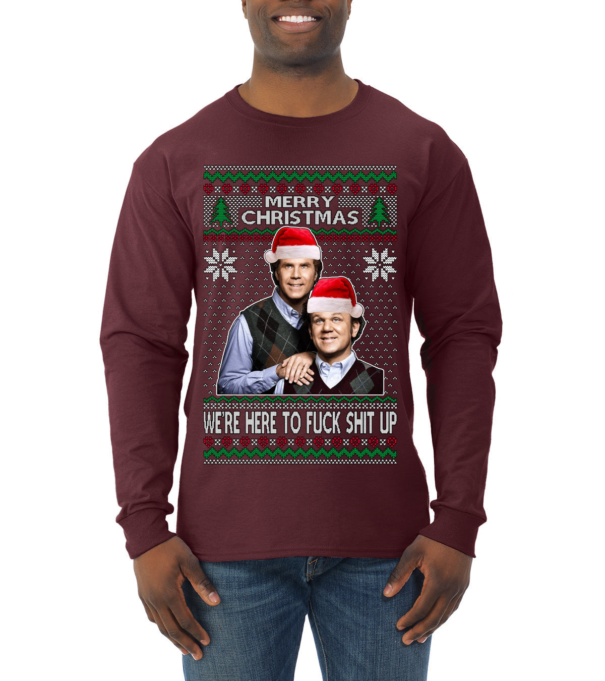 Here To F Stuff Up Step Brothers Holiday Pose Ugly Christmas Sweater Mens Long Sleeve Shirt