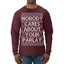 Nobody Cares About Your Parlay Funny Sports Betting Humor Ugly Christmas Sweater Mens Long Sleeve Shirt