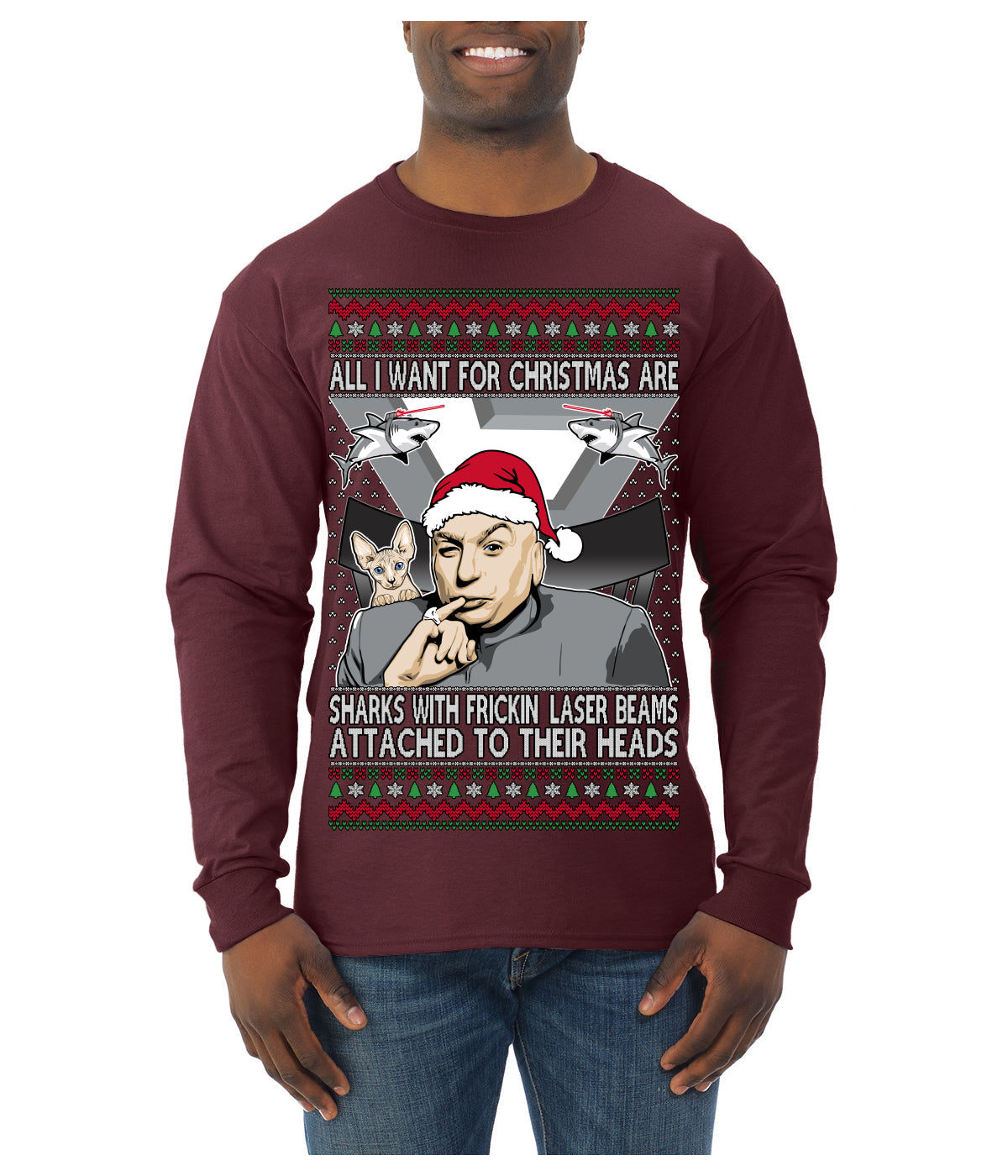 All I Want for Christmas are Sharks With Frickin Laser Beams Attached to their Heads Funny 90s 00s Comedy Movie Ugly Christmas Sweater Mens Long Sleeve Shirt