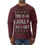 This Is As Jolly As I Get, Funny Humor, Ugly Christmas Sweater Mens Long Sleeve Shirt