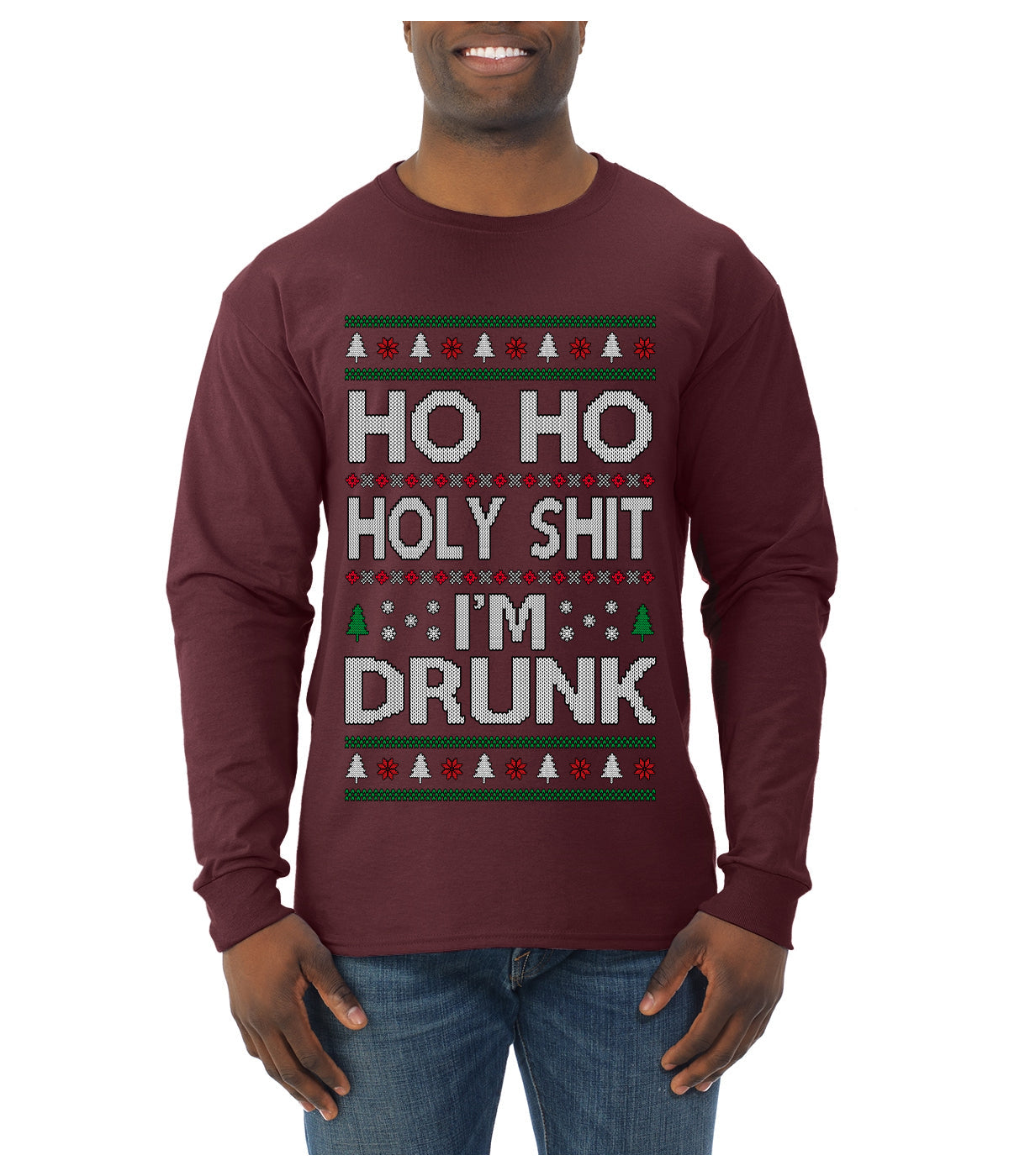 Ho Ho I'm Drunk, Funny Humor Christmas Unisex Sweater, Ugly Christmas Sweater Mens Long Sleeve Shirt