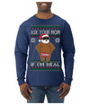 Ask Your Mom If I'm Real Funny Black Santa Claus Censored Ugly Christmas Sweater Mens Long Sleeve Shirt