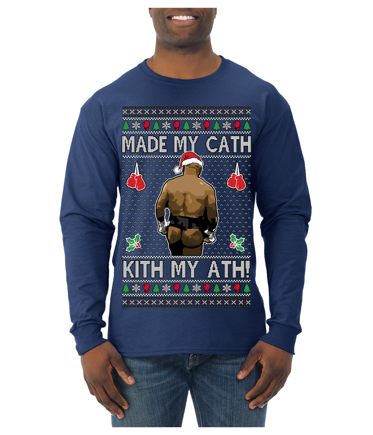 Made My Cath Kith My Ath, Funny Cash Money Viral Kiss My Ass Boxing Fight Meme, Men Women Ugly Christmas Sweater Mens Long Sleeve Shirt