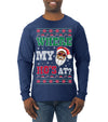 Where My Ho's At? Ugly Christmas Sweater Mens Long Sleeve Shirt