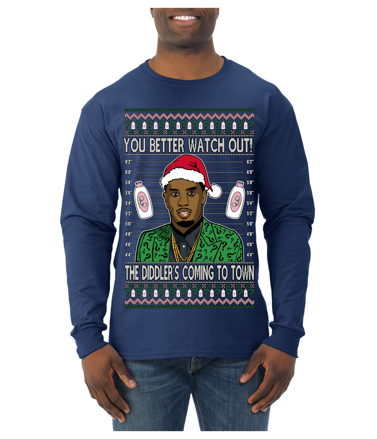 You Better Watch Out, the Diddler's Coming to Town, Funny Santa P Diddy Diddler Funny Party Viral Music Baby Oil Meme Ugly Christmas Sweater Mens Long Sleeve Shirt