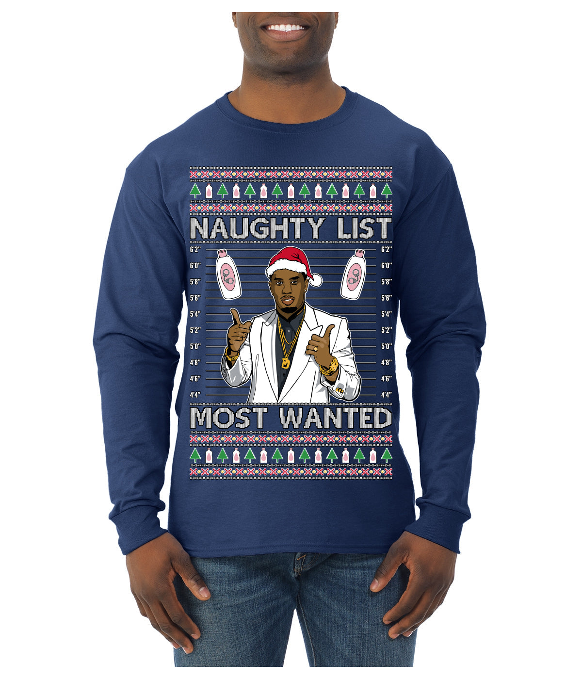 Naughty List Most Wanted, Funny Santa P Diddy Diddler Funny Party Viral Music Baby Oil Meme Ugly Christmas Sweater Mens Long Sleeve Shirt