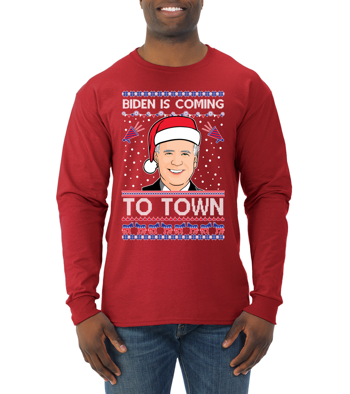 Biden Is Coming To Town Ugly Christmas Sweater Mens Long Sleeve Shirt