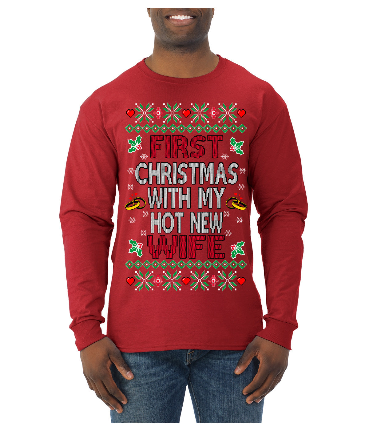 First Christmas With My Hot New Wife Classic Newlywed Ugly Christmas Sweater Mens Long Sleeve Shirt