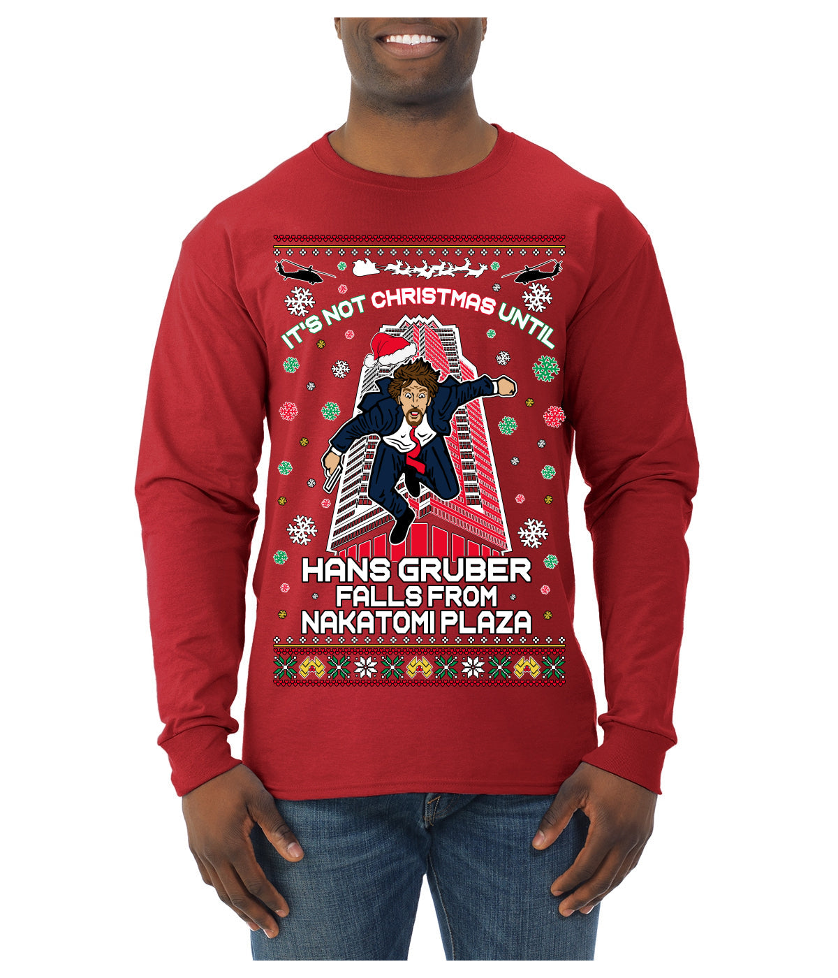Not Christmas Until Hans Gruber Falls From Nakatomi Ugly Christmas Sweater Mens Long Sleeve Shirt