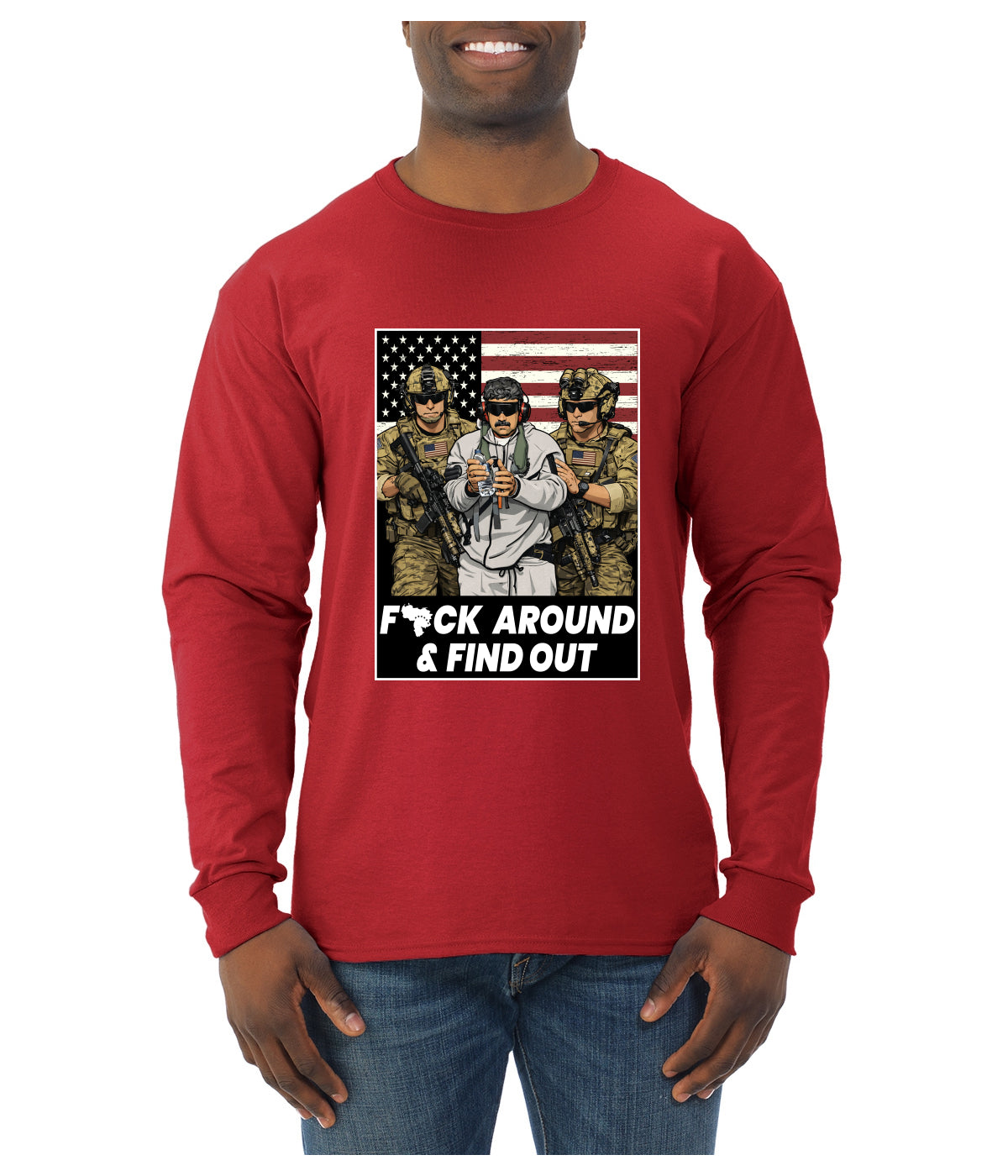 F Around & Find Out Venezuelan Dictator Maduro Captured Sweater, Unisex Mens Long Sleeve Shirt