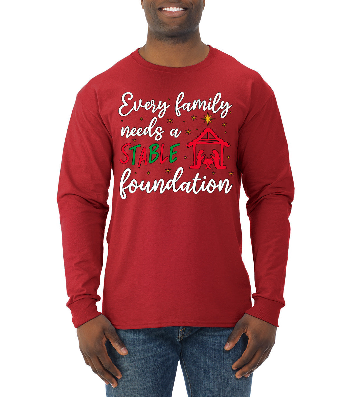 Every Family Needs a Stable Foundation Christmas Mens Long Sleeve Shirt