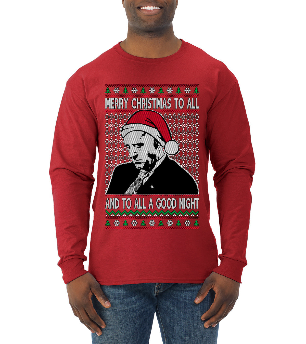 Sleepy Joe Merry Xmas To All And All A Good Night Ugly Christmas Sweater Mens Long Sleeve Shirt