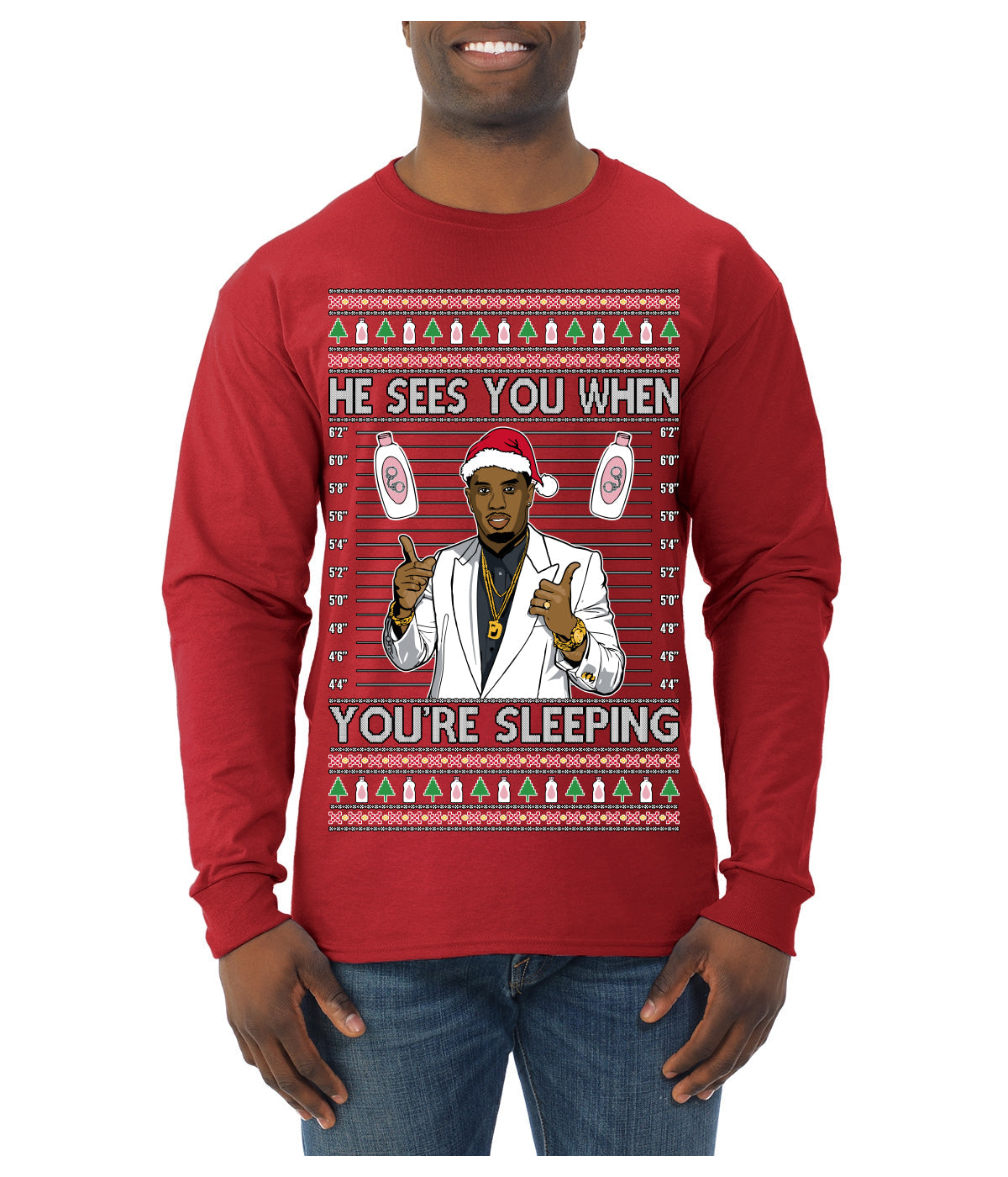 He Sees You When You're Sleeping, Funny Santa P Diddy Diddler Funny Party Viral Music Baby Oil Meme Ugly Christmas Sweater Mens Long Sleeve Shirt