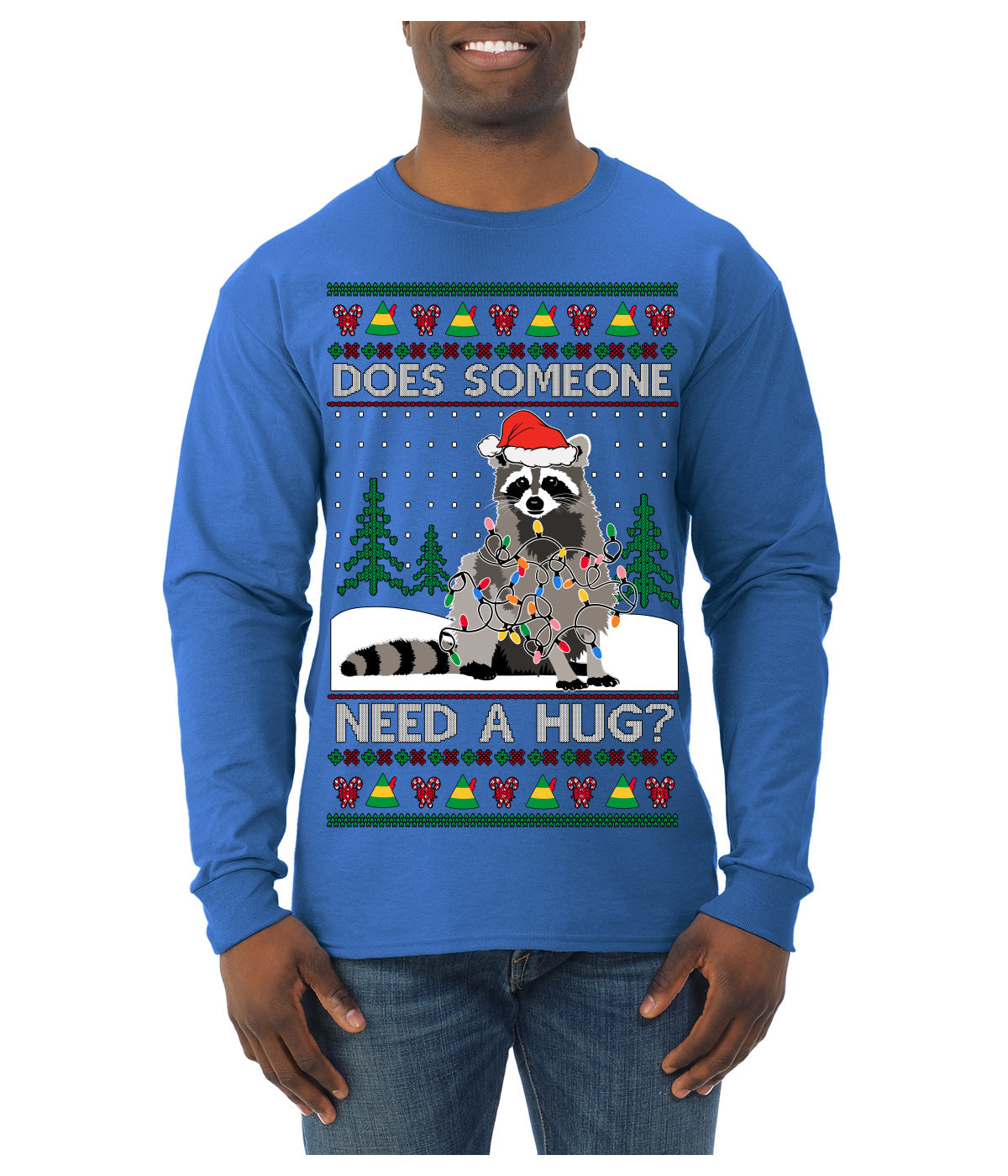 Does Someone Need a Hug? Cute Raccoon Ugly Christmas Sweater Mens Long Sleeve Shirt