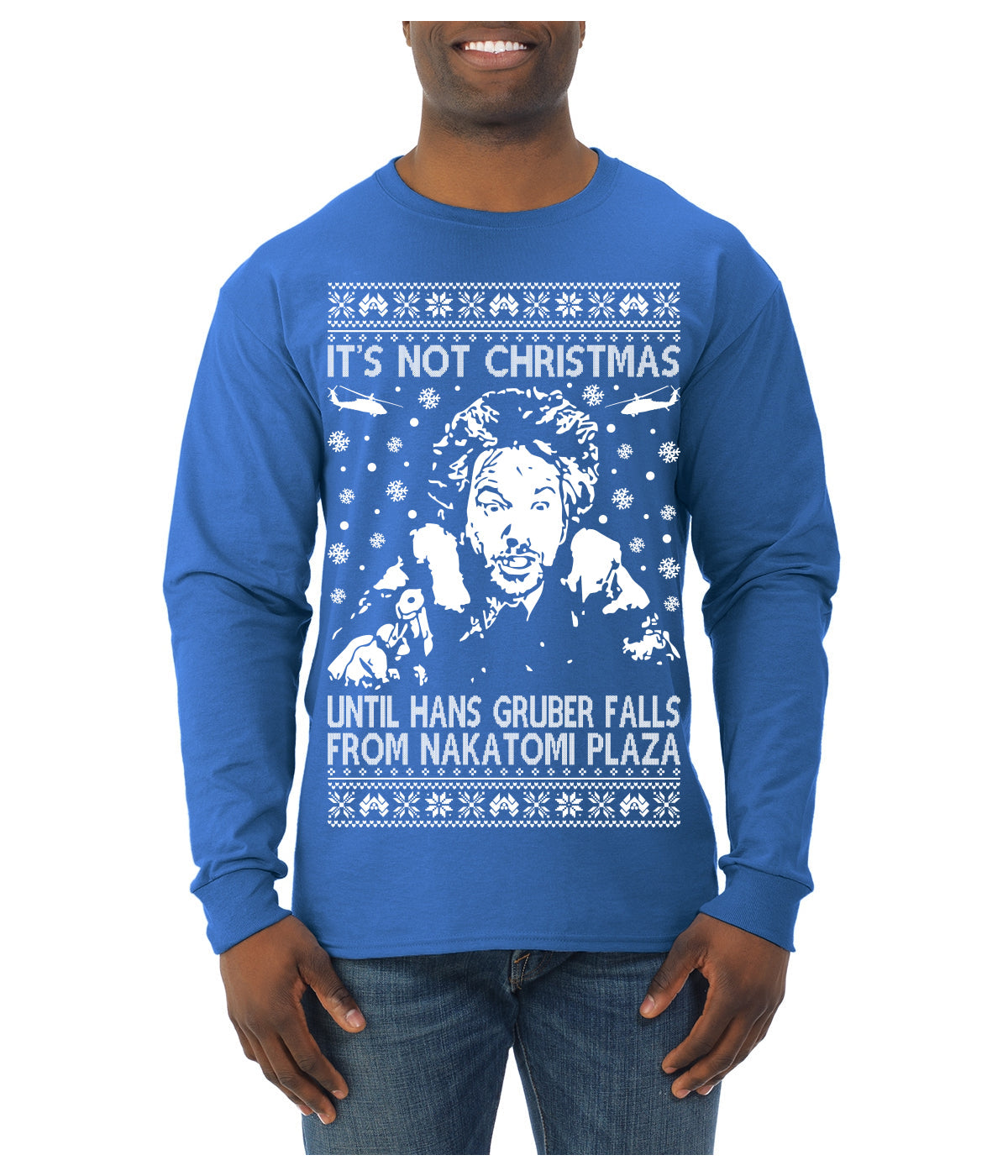It's Not Christmas Until Hans Gruber Falls From Nakatomi Plaza White Ugly Christmas Sweater Mens Long Sleeve Shirt