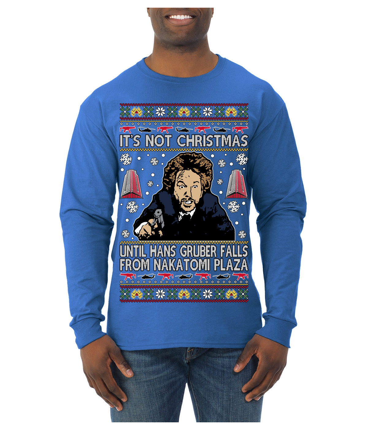 It's Not Christmas Until Hans Gruber Falls From Nakatomi Plaza Color Ugly Christmas Sweater Mens Long Sleeve Shirt