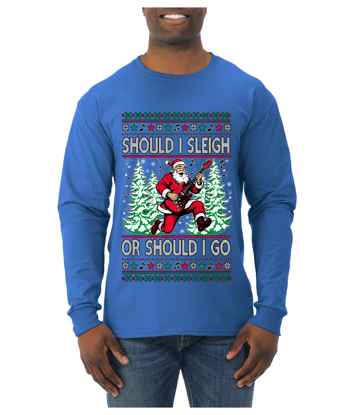 Should I Sleigh Or Should I Go, 80s Rock n' Roll Song, Electric Guitar, Ugly Christmas Sweater Mens Long Sleeve Shirt