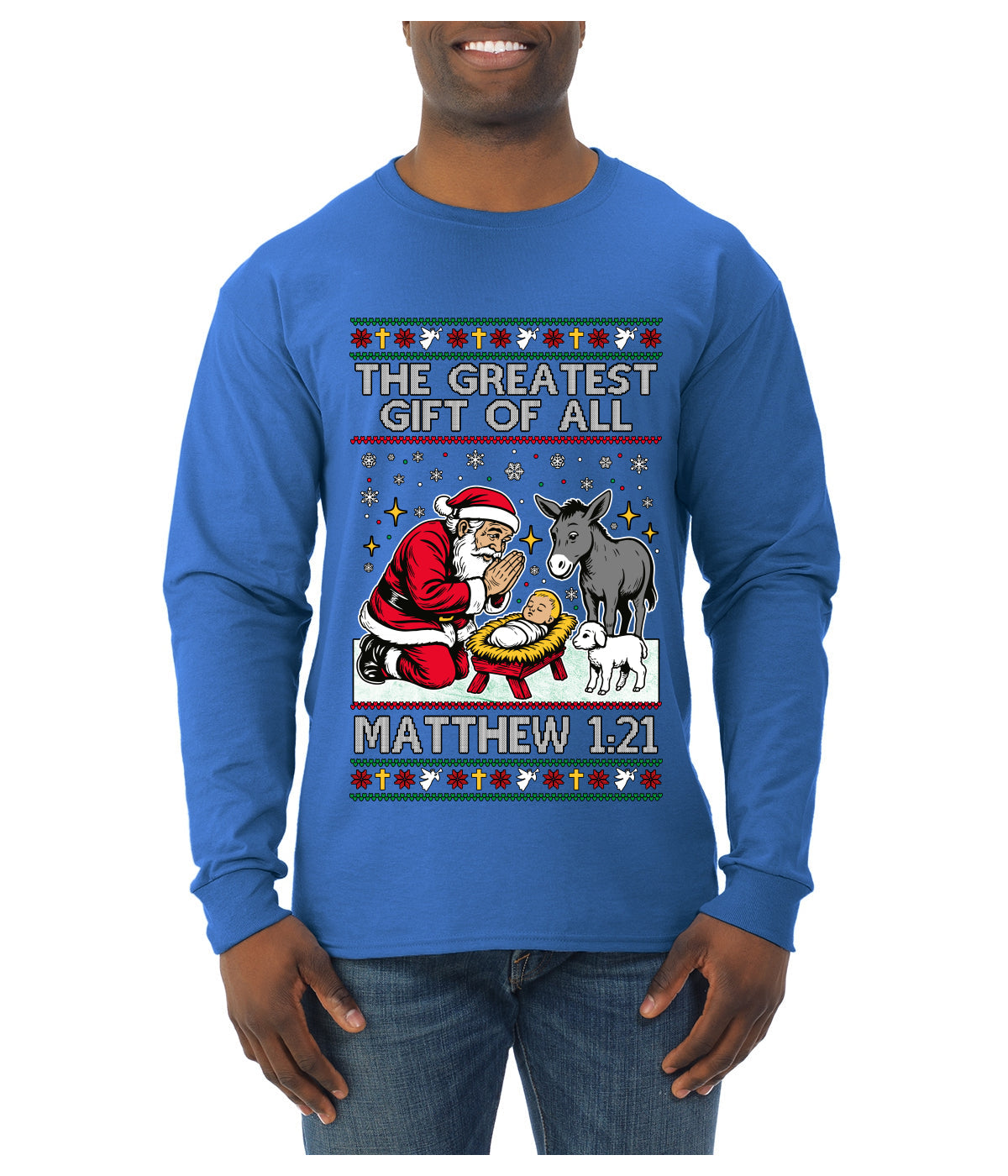 The Greatest Gift Of All Matthew 1:21, Ugly Christmas Sweater Mens Long Sleeve Shirt